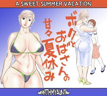 Groping Boku to Oba-san no AmaAma Natsuyasumi | A Sweet Summer Vacation With My Aunt Schoolgirl
