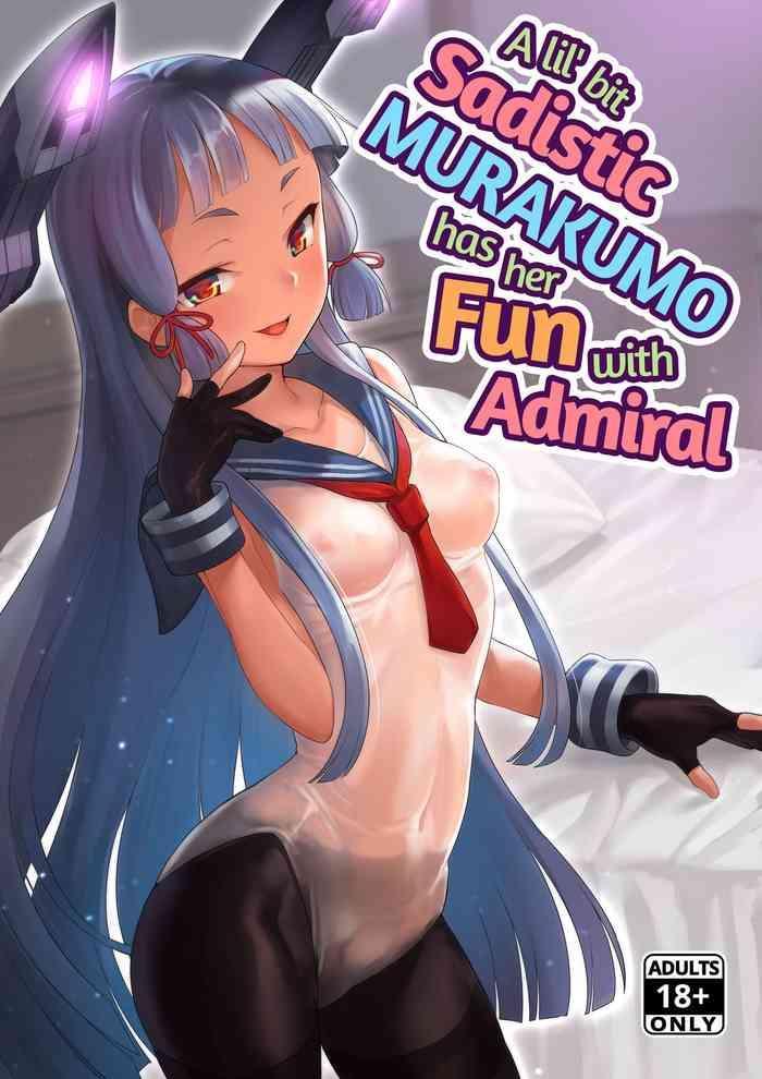 Footjob Chotto S na Murakumo to Kekkyoku Ichatsuku Hon | A Lil’ Bit Sadistic Murakumo Has Her Fun With Admiral- Kantai collection hentai Slut