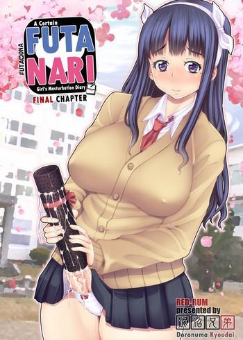 HD [Doronuma Kyoudai (RED-RUM) Futa Ona Saishuushou | A Certain Futanari Girl's Masturbation Diary Final Chapter: FutaOna 8 [English] [2d-market.com] [Decensored] [Digital] Huge Butt