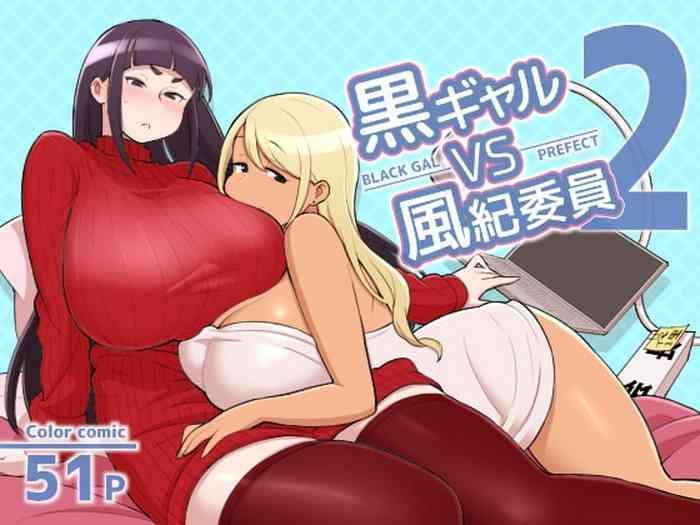 Groping Kuro Gal VS Fuuki Iin – Black Gal VS Prefect 2- Original hentai Squirting