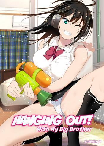 Blowjob Onii-chan to Issho! | Hanging Out! With My Big Brother- Original hentai Variety