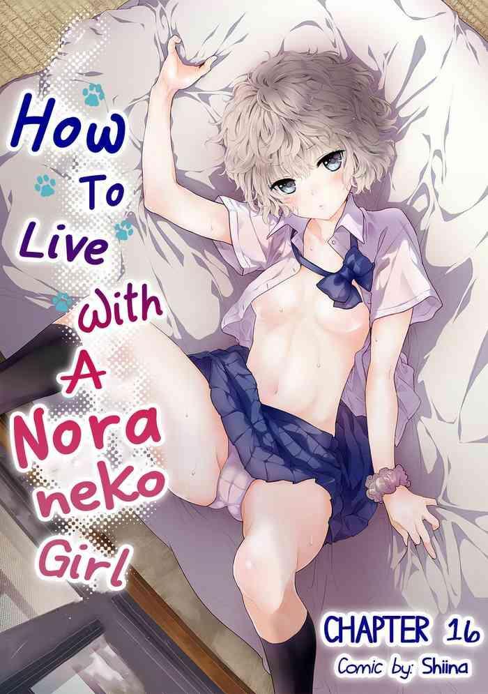 Teitoku hentai [Shiina] Noraneko Shoujo to no Kurashikata Ch. 16-25 | How to Live With A Noraneko Girl Ch. 16-25 [English] [obsoletezero] School Uniform