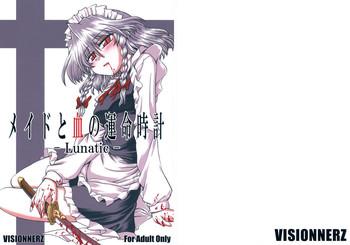 Blowjob (SC41) [VISIONNERZ (Miyamoto Ryuuichi)] Maid to Chi no Unmei Tokei -Lunatic- | Maid and the Bloody Clock of Fate -Lunatic- (Touhou Project) [English] [CGrascal]- Touhou project hentai Married Woman