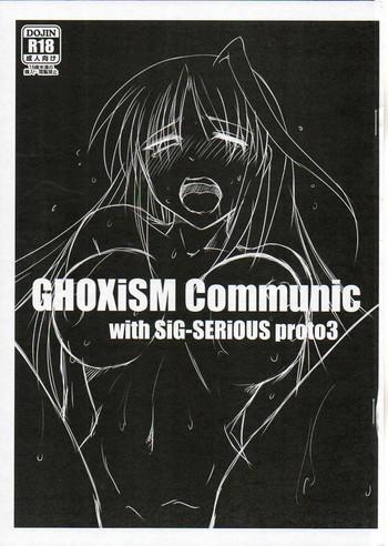 Webcamchat GHOXiSM Communic with Sig-SERIOUS proto 3- Mahou shoujo lyrical nanoha hentai Famosa