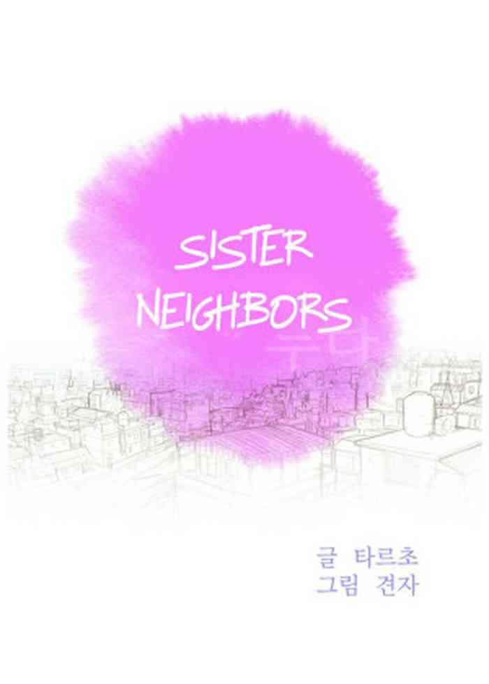 Sister Neighbors | What do you Take me For? Ch.94-96