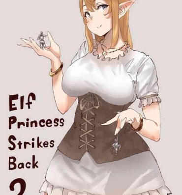 Transsexual Elf Princess Strikes Back 2- Original hentai Big Booty