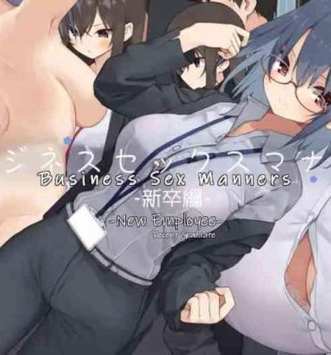 Married Business Sex Manner Shinsotsu Hen | Business Sex Manners- Original hentai Bear