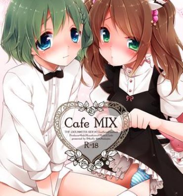 Novinho Cafe MIX- The idolmaster hentai Ninfeta