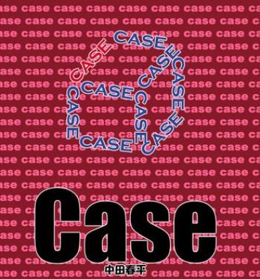 Messy Case Fuck Hard