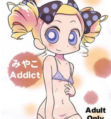 Sexo Miyako Addict- Powerpuff girls z hentai Pussyeating