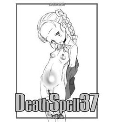 Escort Death Spell 37- Pretty cure hentai Pussyeating