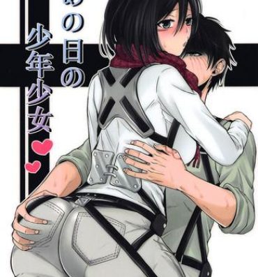 Anime Ano Hi no Shounen Shoujo- Shingeki no kyojin hentai Sloppy