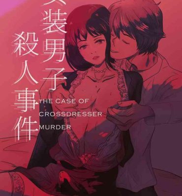 Step Mom The case of crossdresser murder- Original hentai Ink
