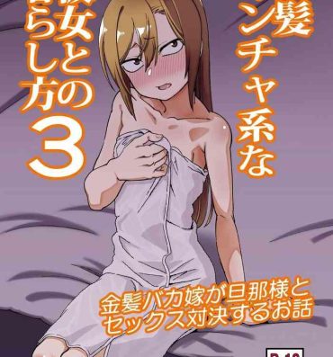 Usa Kinpatsu Yancha-kei na Kanojo to no Kurashikata 3- Original hentai 3some