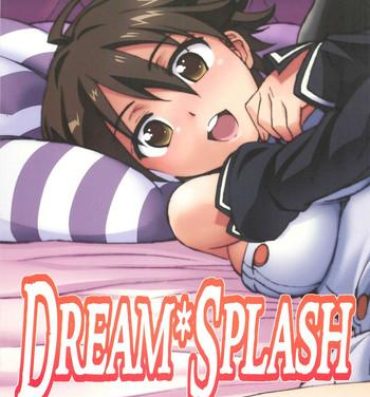 Camgirl DREAM SPLASH- Dream c club hentai Nylon