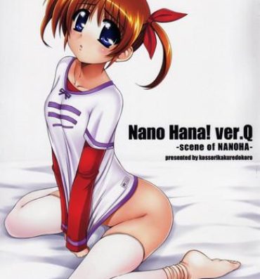 Clip Nano Hana! ver.Q- Mahou shoujo lyrical nanoha hentai Parties