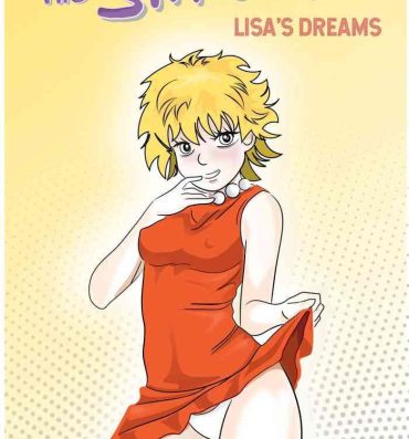 Hard Lisa's Dreams (Simpsons) Ongoing- The simpsons hentai Bigbutt