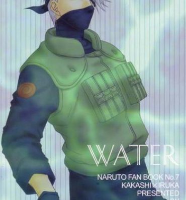 Porno Amateur Sannasubi 7 – Water- Naruto hentai Clothed Sex