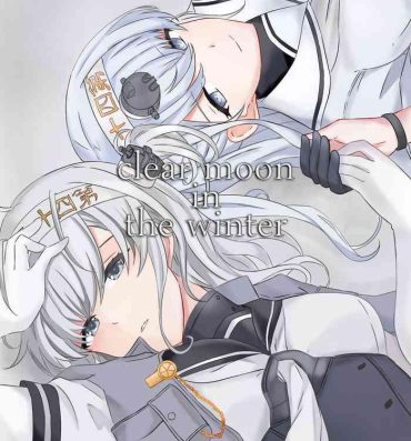 Francaise clear moon in the winter- Kantai collection hentai Amateur