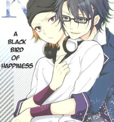 Fit Shiawase no Kuroi Tori | A Black Bird of Happiness- K hentai Big Dildo