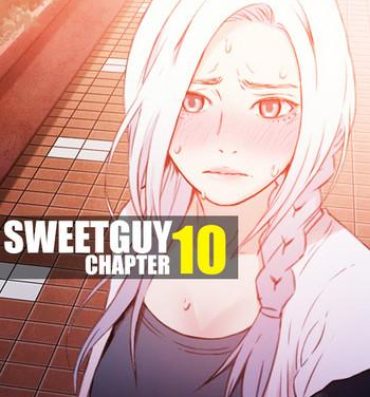 Mask Sweet Guy Chapter 10 Sexy Whores