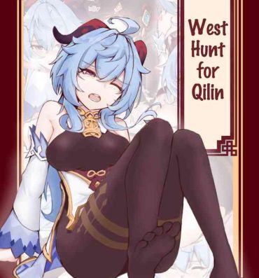 Married West Hunt for Qilin- Genshin impact hentai Cum