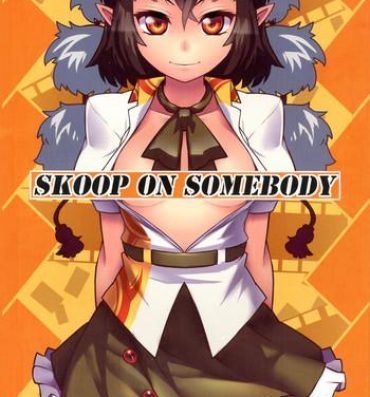 Marido SKOOP ON SOMEBODY- Touhou project hentai Milf