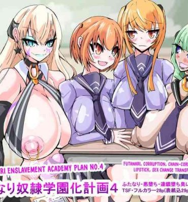 Latinas Futanari dorei gakuen-ka keikaku 4- Original hentai Teensnow