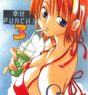 Mulher Shiawase Punch! 3- One piece hentai Celebrities