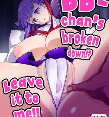 Duro (C97) [Toudori no Su (Toudori)] Ugokanaku natta BB-chan o!? Dekiraa! | BB-chan's broken down!? Leave it to me! (Fate/Grand Order) [English] [Navajodo]- Fate grand order hentai Filipina