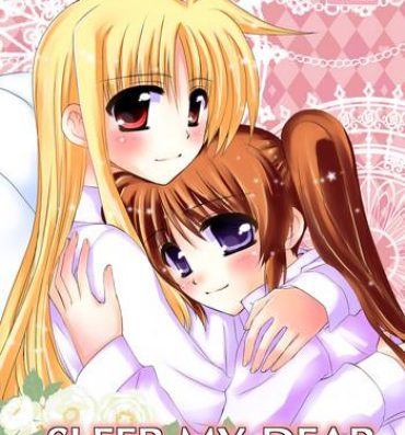 Tight Pussy Porn SLEEP MY DEAR- Mahou shoujo lyrical nanoha hentai Hot Girl Fucking