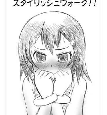 Nuru スタイリッシュウォーク！- Baka to test to shoukanjuu hentai Tribute